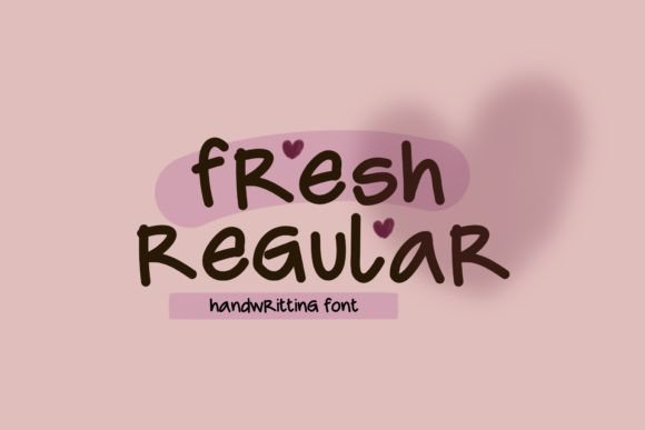 Fresh Regular: The Handwritten Font for Authentic Branding